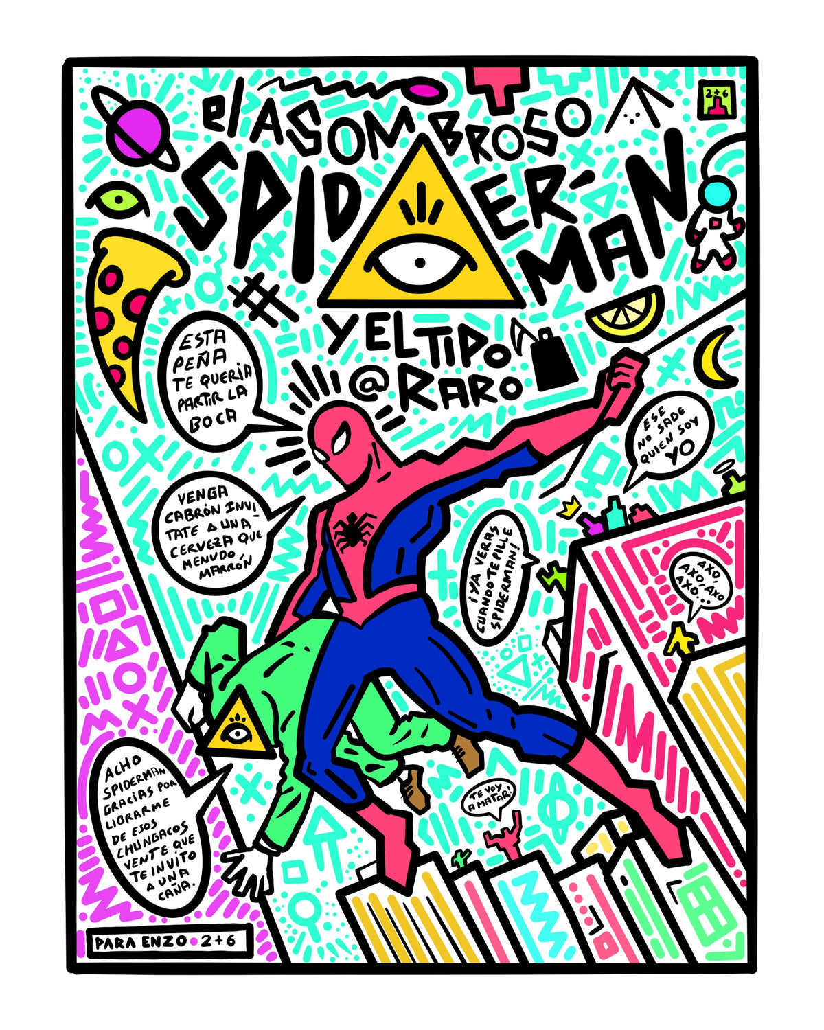 Ilustración Spider-Man & El Tipo Raro dibujada para Enzo — la obra de la espalda